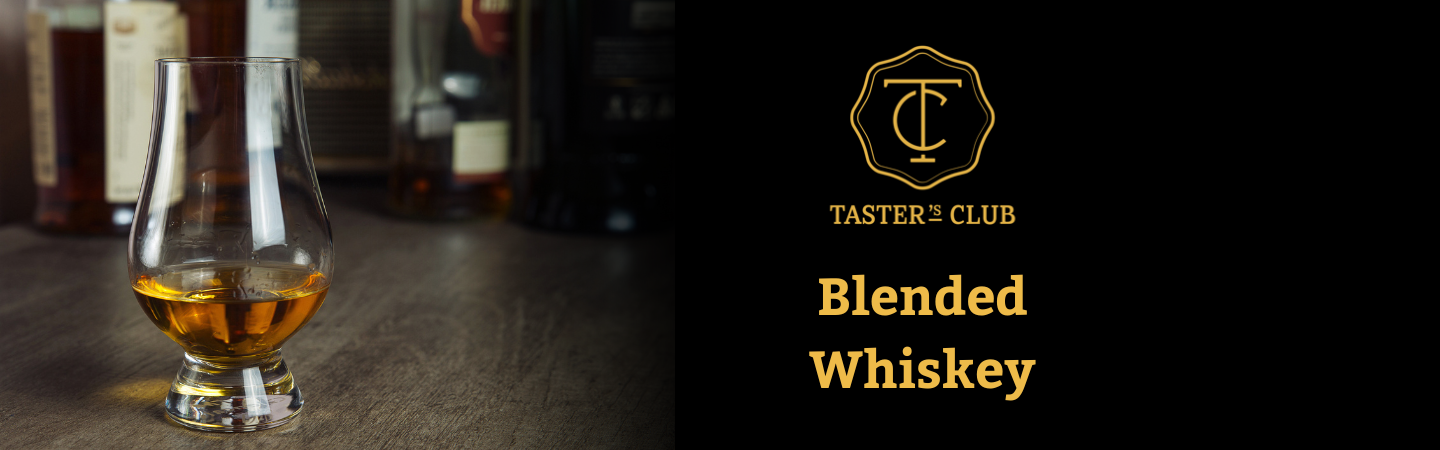 Blended Whiskey Blended Whiskey