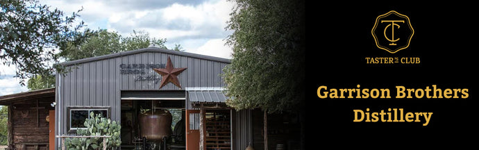 Distillery Spotlight: Garrison Brothers Distillery