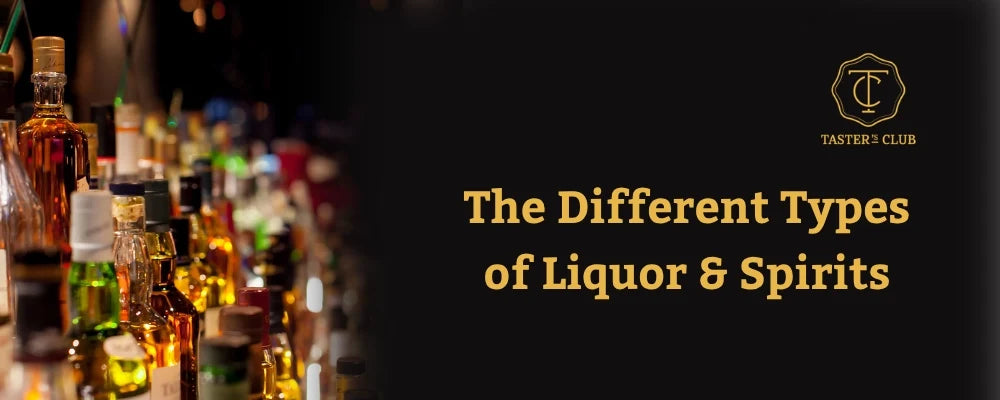 Types of Liquor