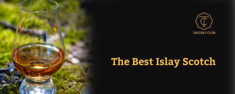 The Best Islay Scotch