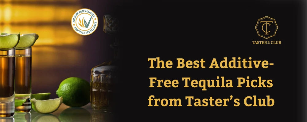 Taster’s Club Top Additive Free Tequila Picks