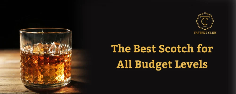 The Best Scotch for All Budget Levels