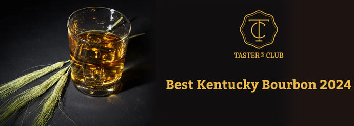 Taster’s Club Best Kentucky Bourbon in 2024