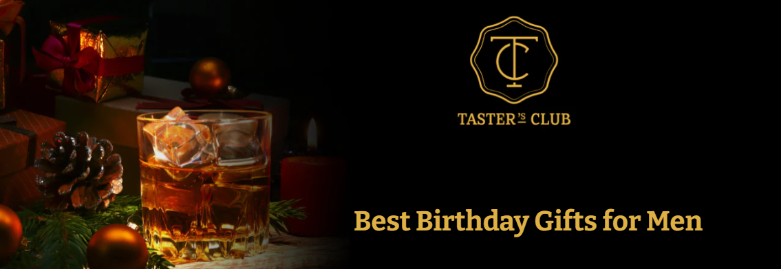 10 Best Birthday Gifts for Men | Taster’s Club