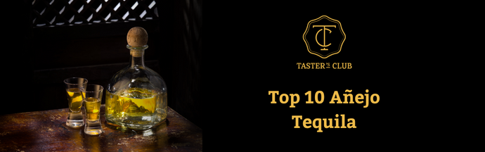 Stock Your Bar With These Top 10 Tequila Añejo Picks