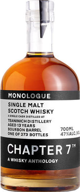 Chapter 7 Monologue Teaninich Distillery 13 Year Old